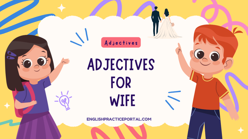 Adjectives for Wife