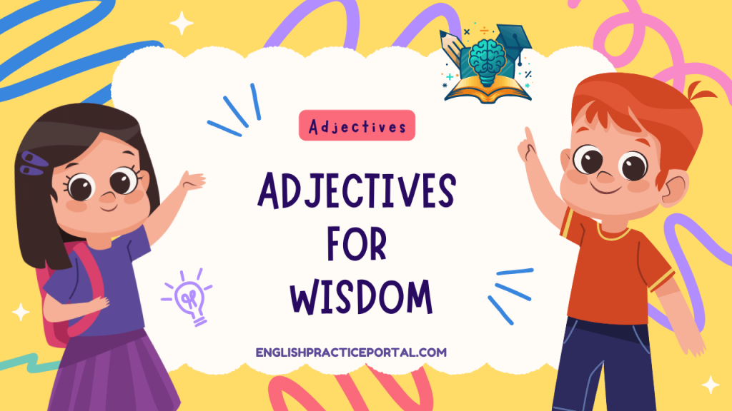 Adjectives for Wisdom