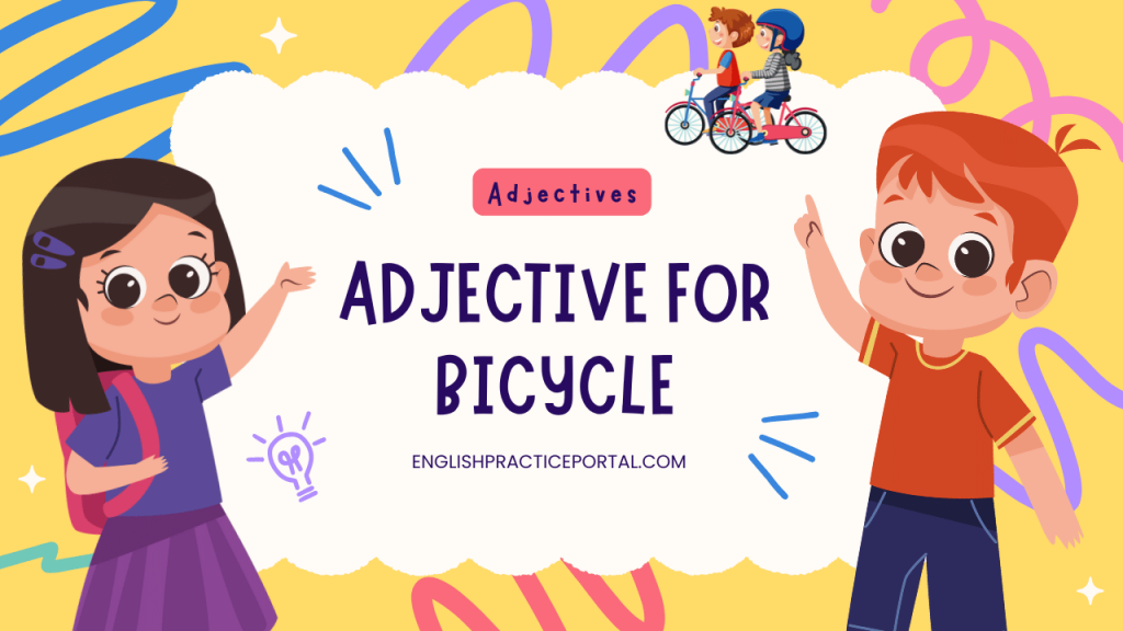 adjectives for Bicycle