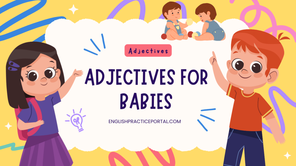adjectives for Babies