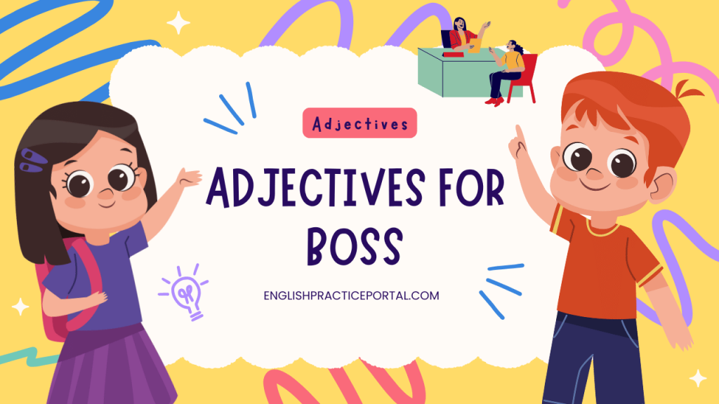 adjectives for Boss