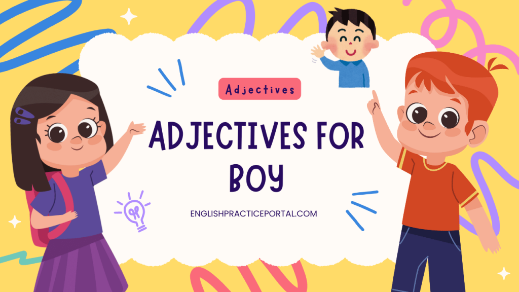 adjectives for Boy