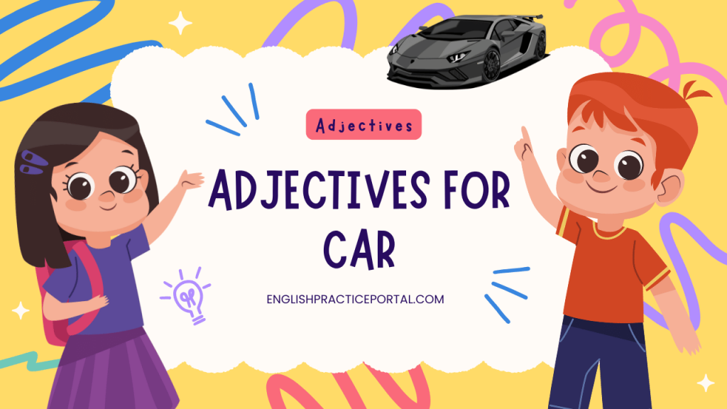 adjectives for Car