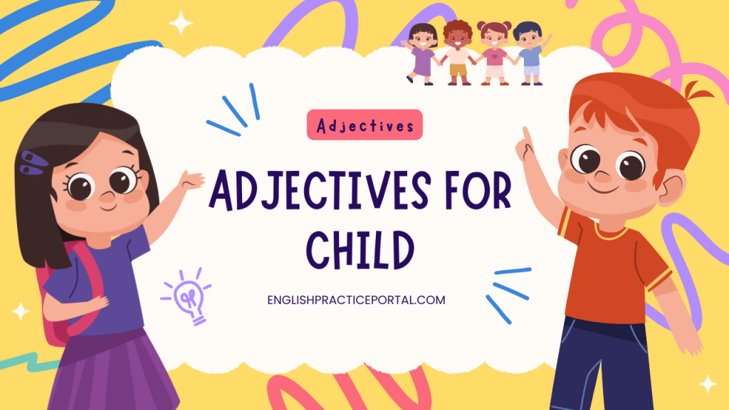 adjectives for Child