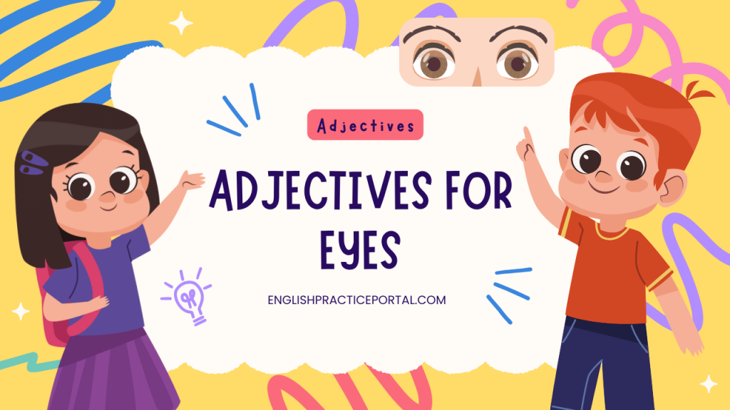 adjectives for Eyes
