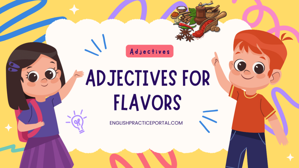 adjectives for Flavors