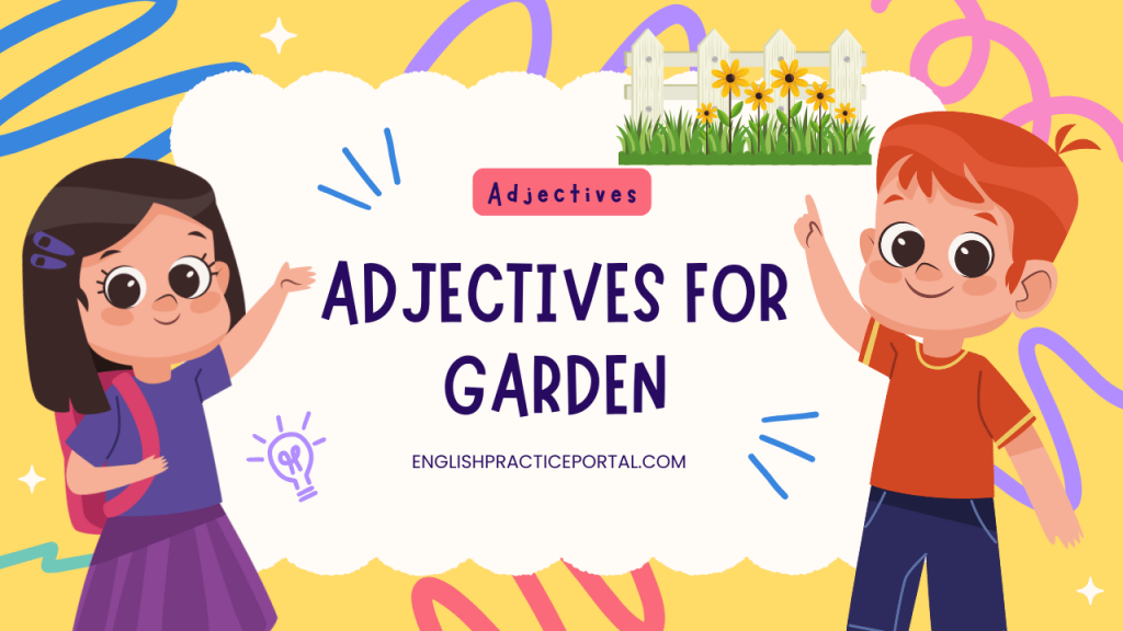 adjectives for Garden