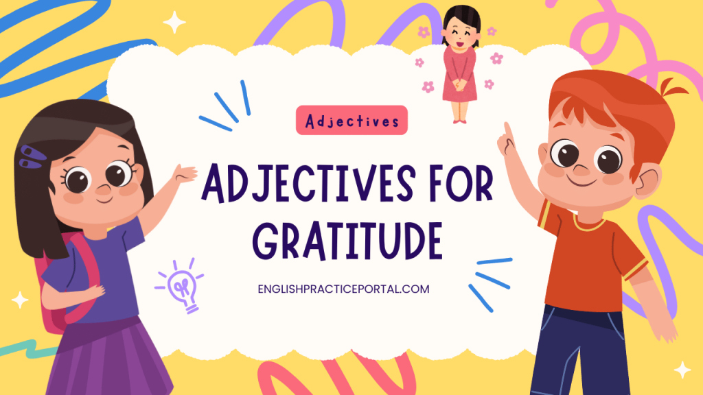 adjectives for Gratitude
