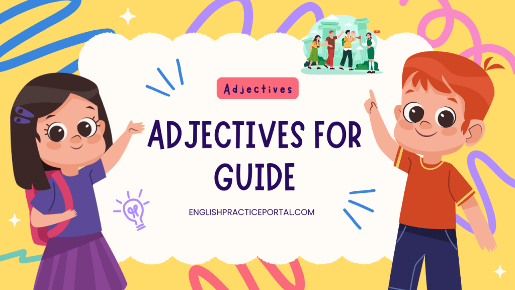 adjectives for Guide