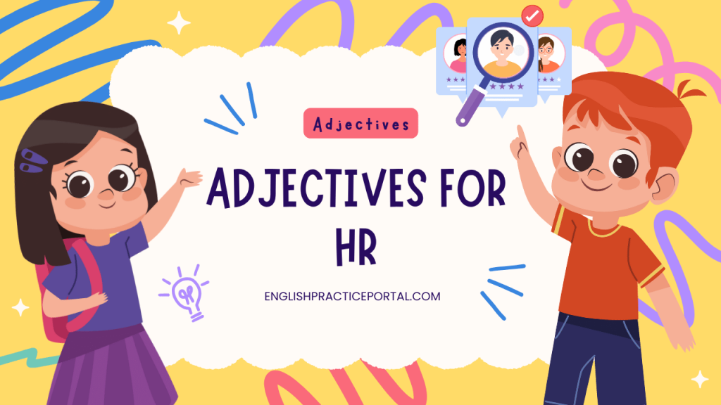 adjectives for HR