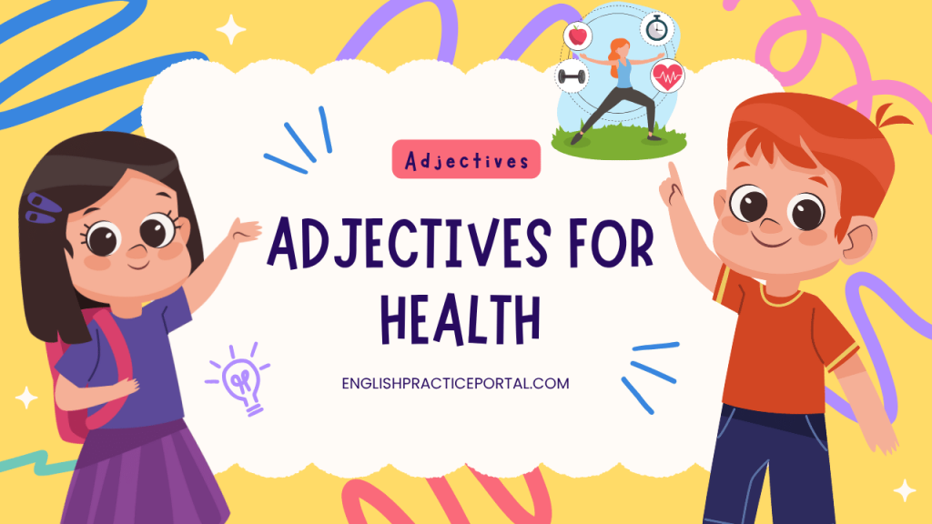 adjectives for Health