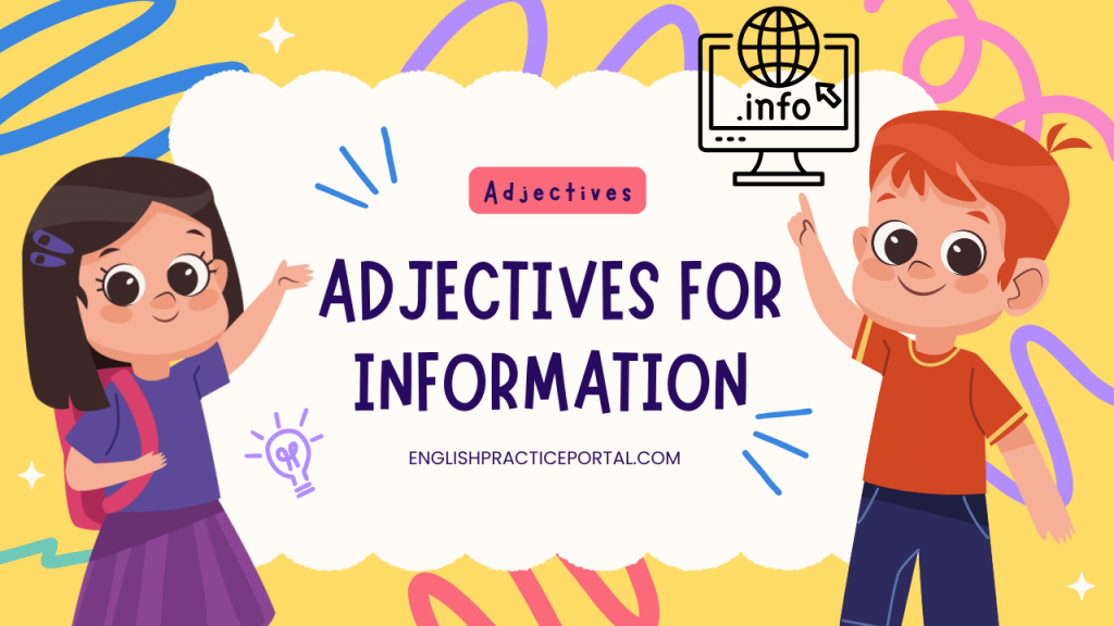 adjectives for Information