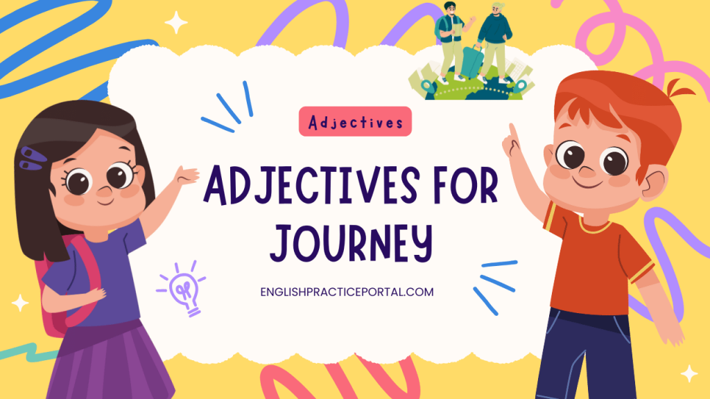 adjectives for Journey