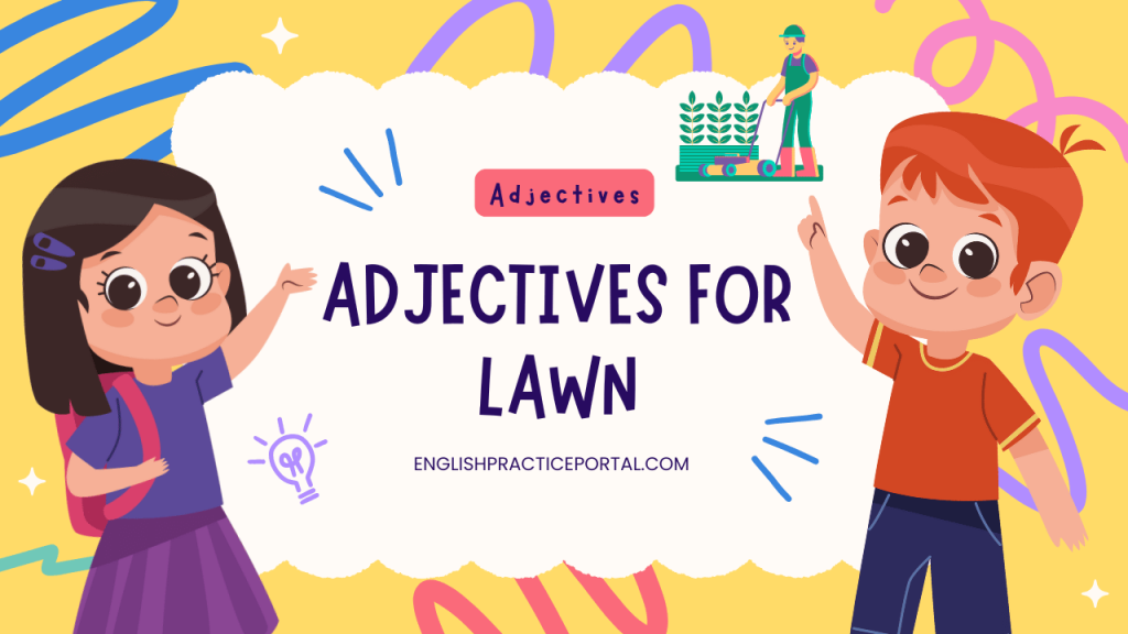 adjectives for Lawn