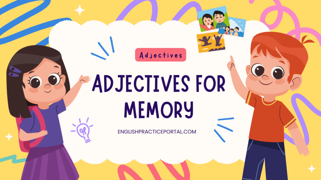 adjectives for Memory