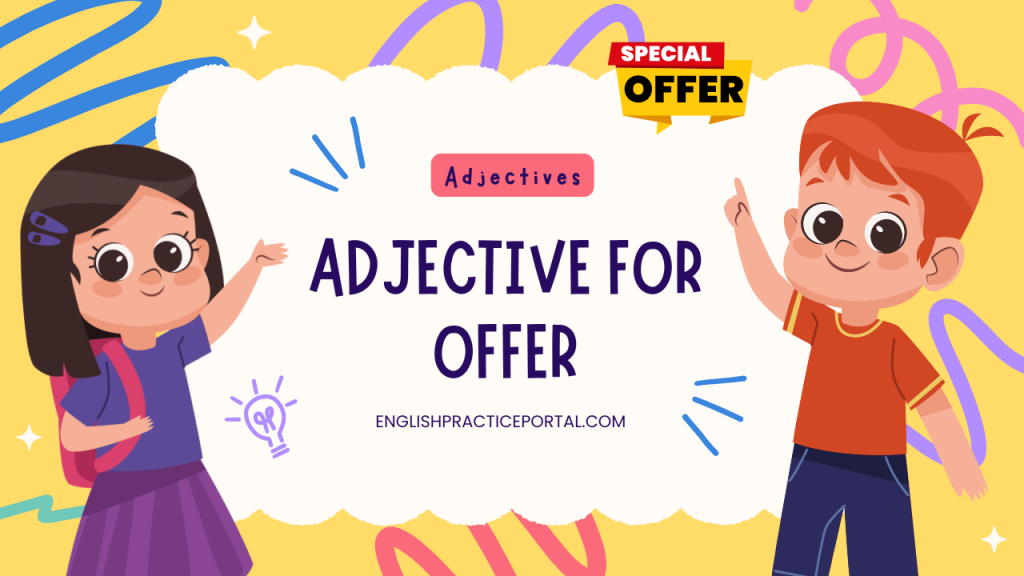 adjectives for Offer