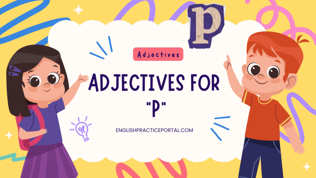 adjectives for P