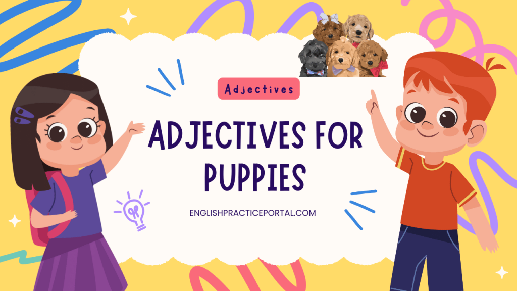 adjectives for Puppies