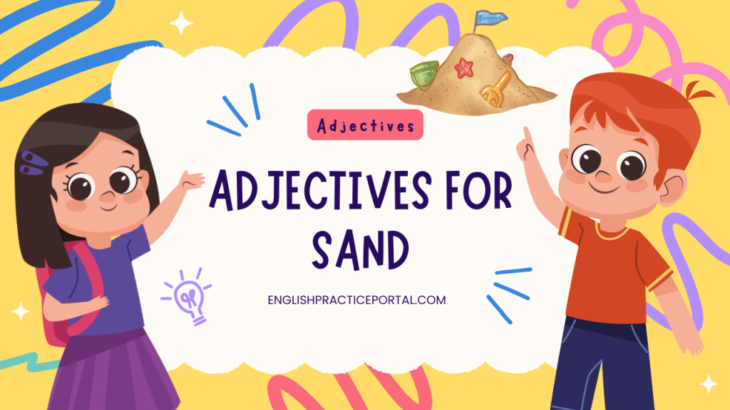adjectives for Sand