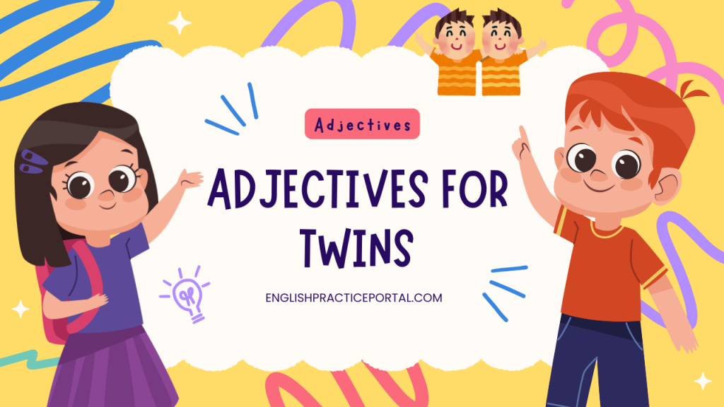 adjectives for Twins