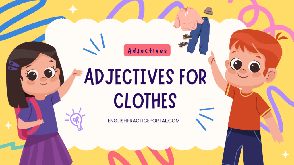 adjectives for clothes