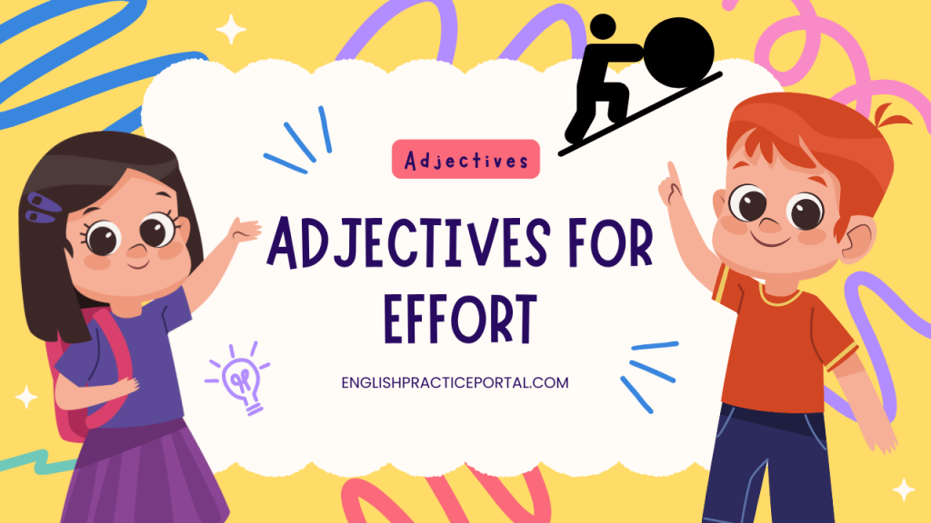 adjectives-for-effort