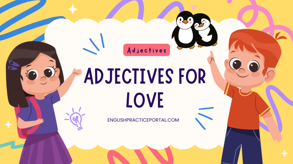 adjectives for love