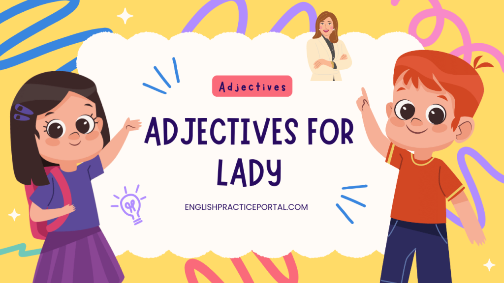 adjectives for Lady