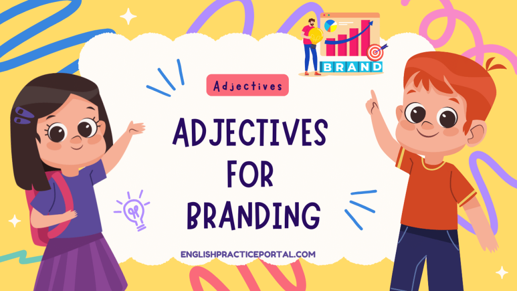 Adjectives for Branding