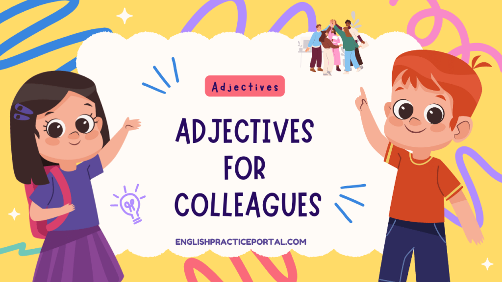 Adjectives for Colleagues
