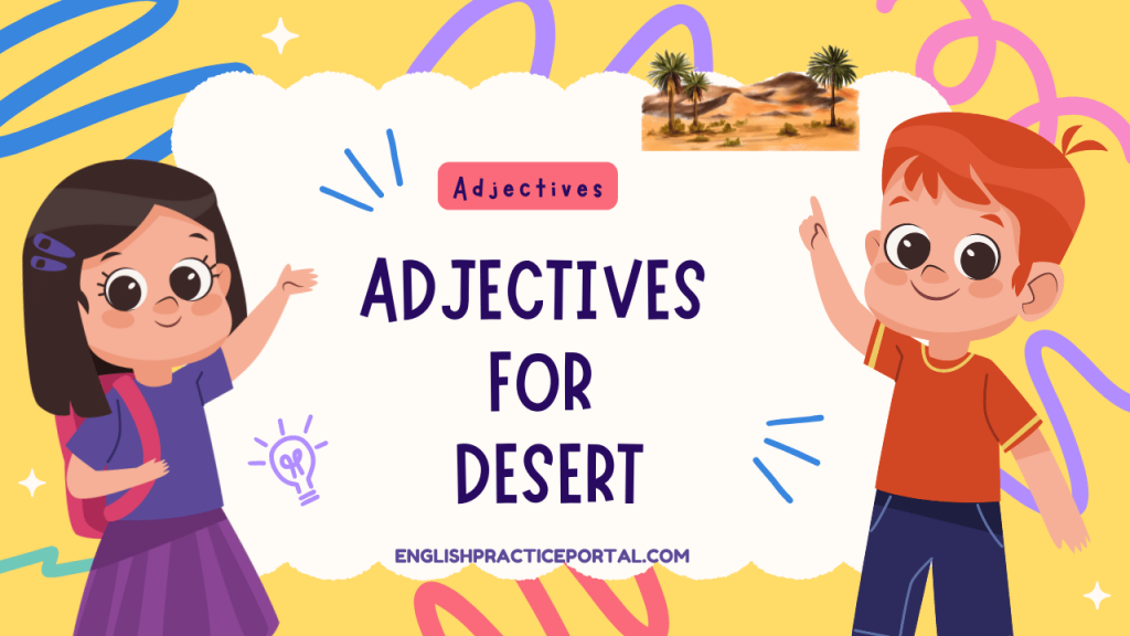Adjectives for Desert