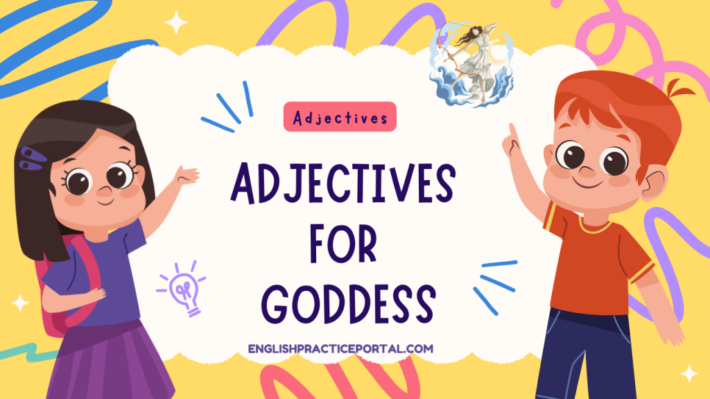 Adjectives for Goddess