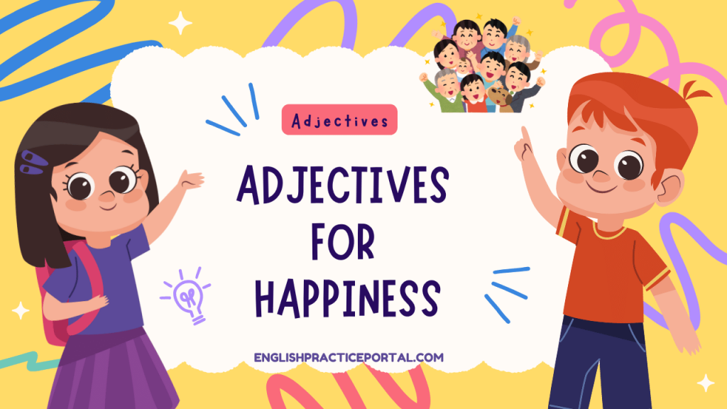 Adjectives for Happiness