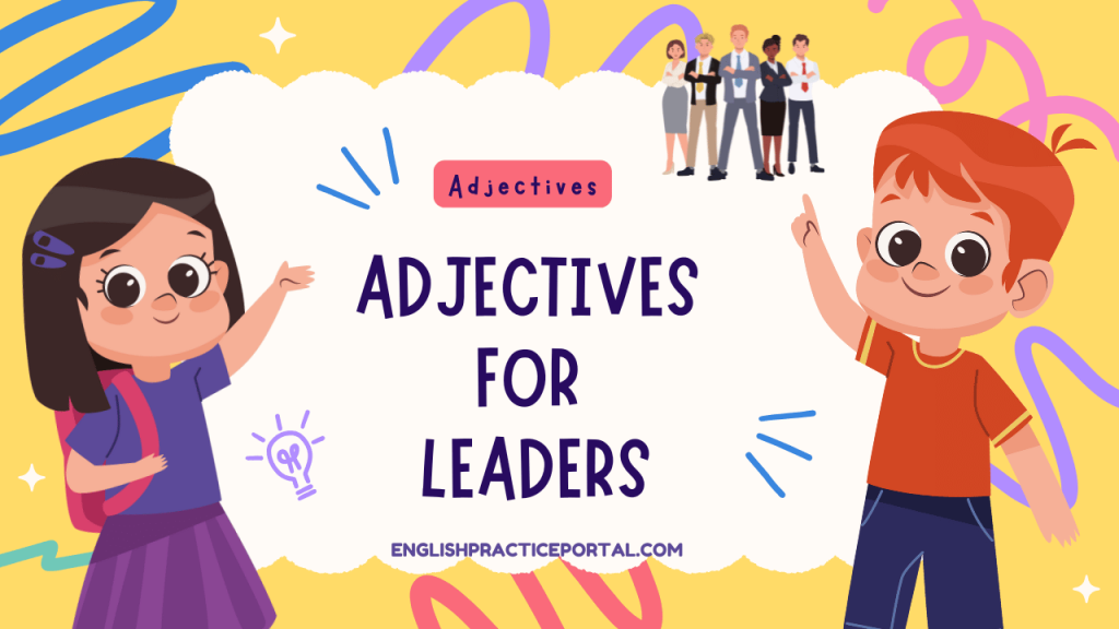 Adjectives for Leaders