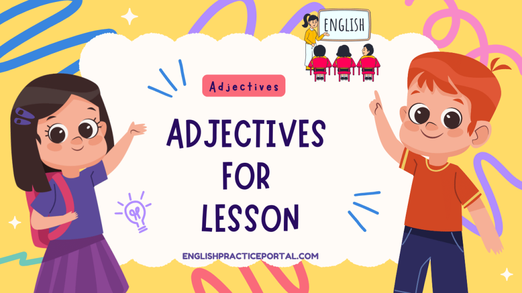 Adjectives for Lesson