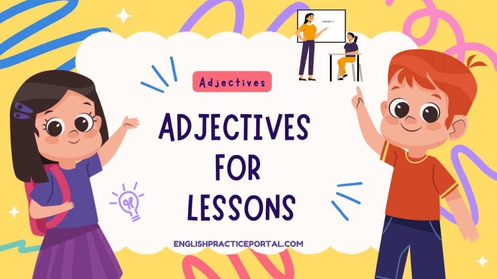 Adjectives for Lessons