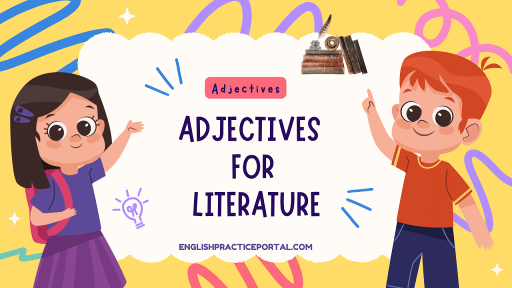 Adjectives for Literature