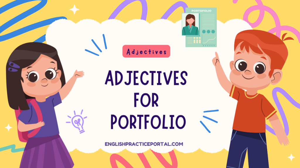 Adjectives for Portfolio