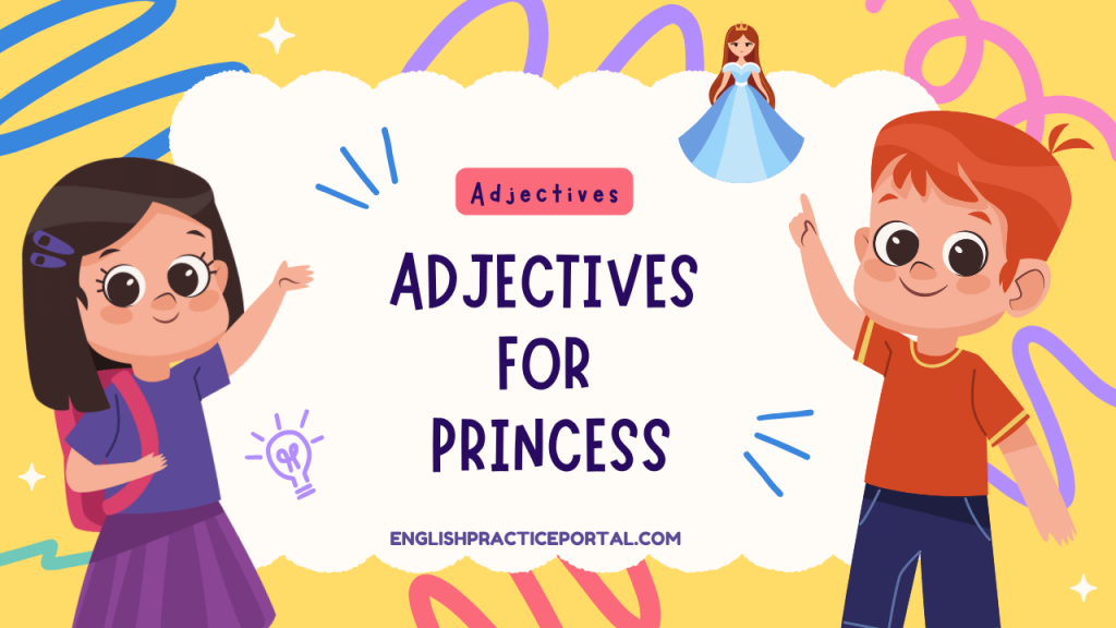 Adjectives for Princess