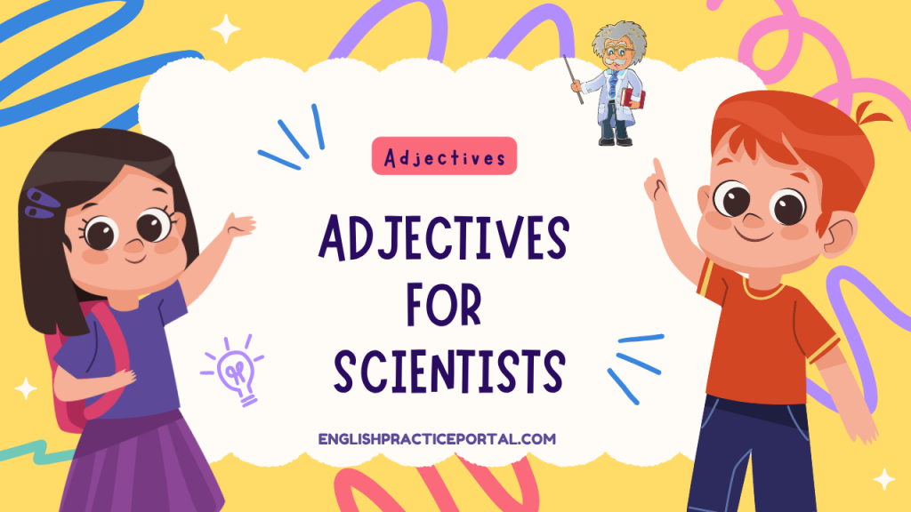 Adjectives for Scientists