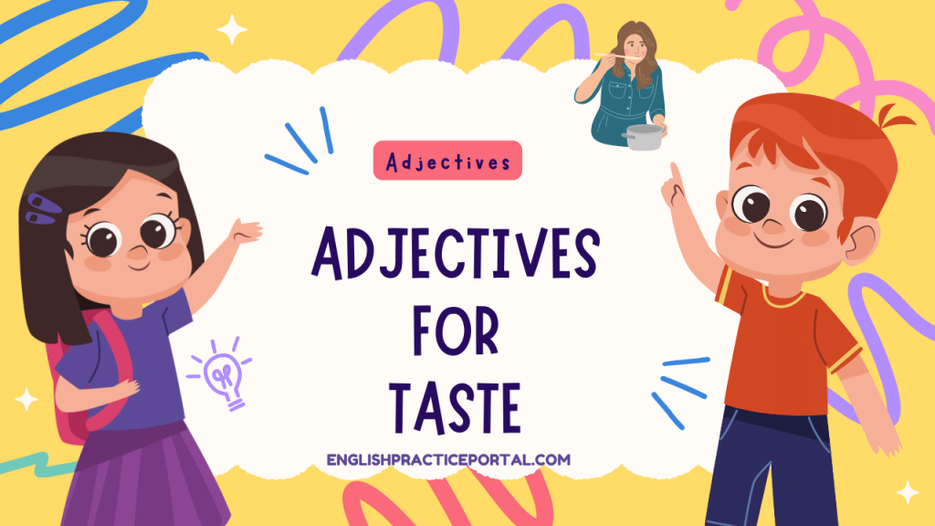 Adjectives for Taste