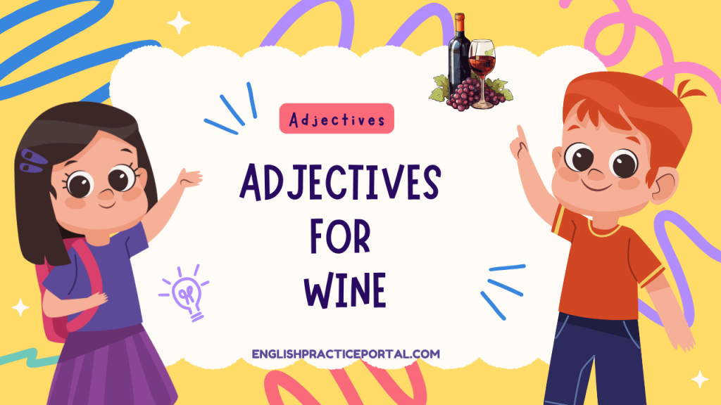 Adjectives for Wine