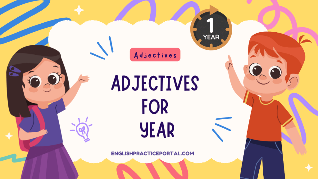 Adjectives for Year